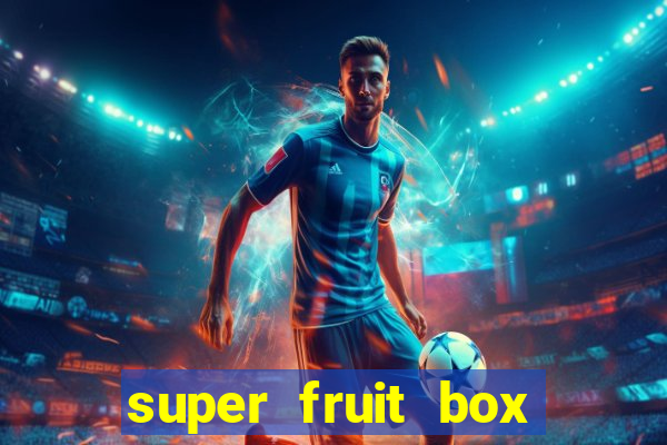 super fruit box onde comprar